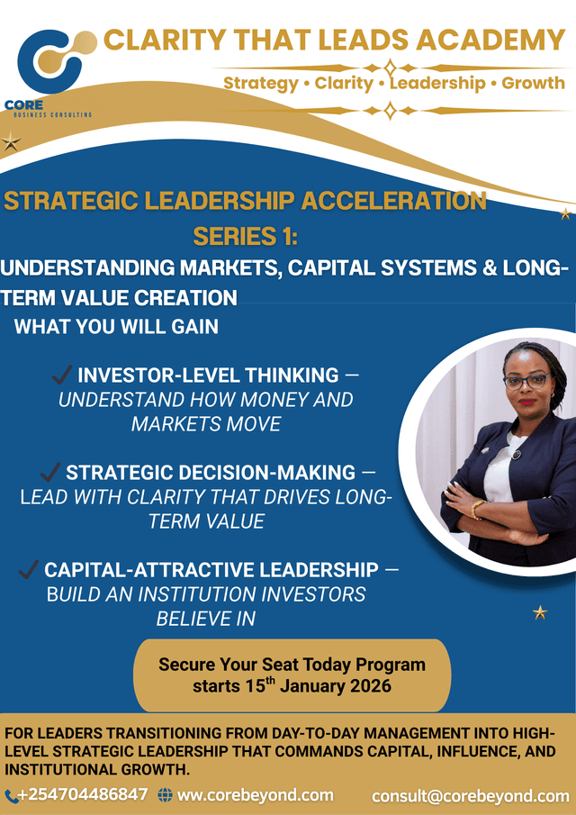 Strategic Leadership Acceleration: Series 1 Understanding Markets, Capital Systems & Long-Term Value Creation